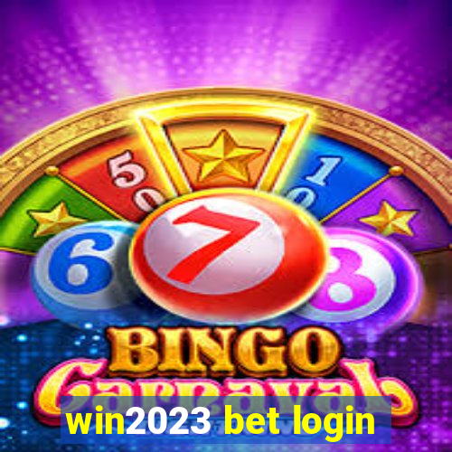 win2023 bet login